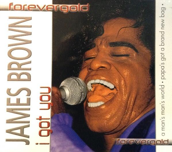 James Brown - I got you